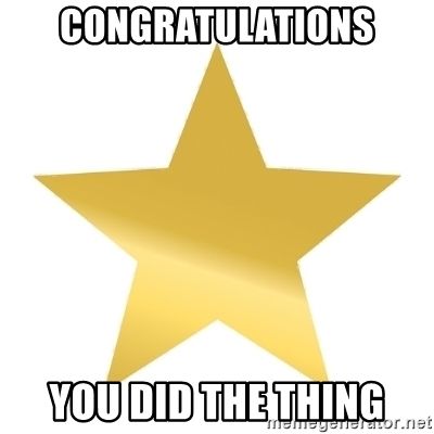 congratulations-you-did-the-thing.jpg