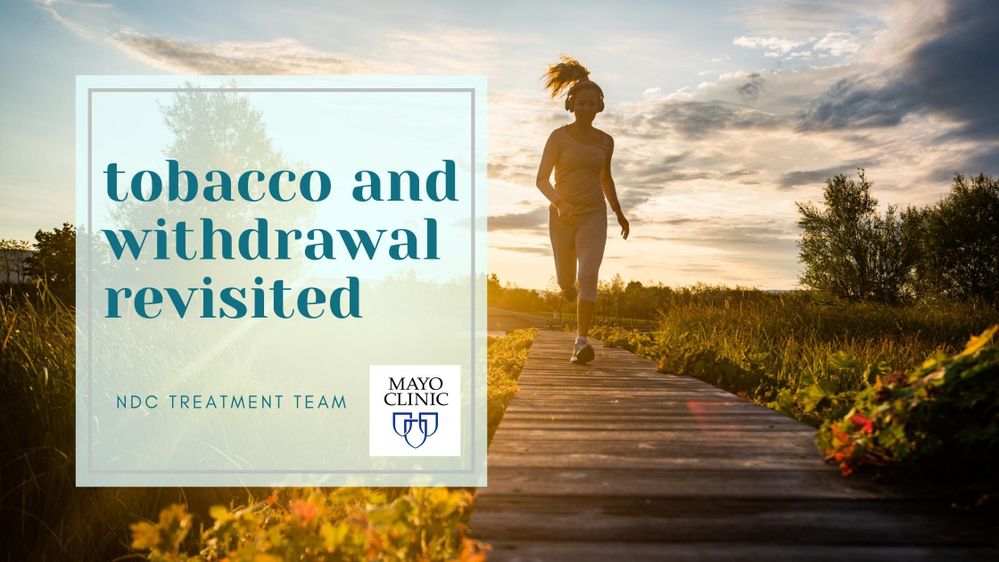 Tobacco and Withdrawal Revisited