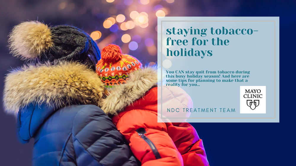 Staying Tobacco Free for the Holidays  Mayo Clinic Event Series.png