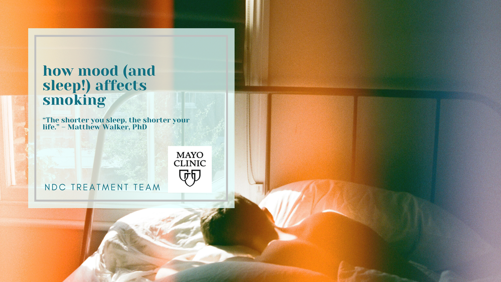 How Mood (and Sleep!) Affects Smoking  Mayo Clinic Event Series.png