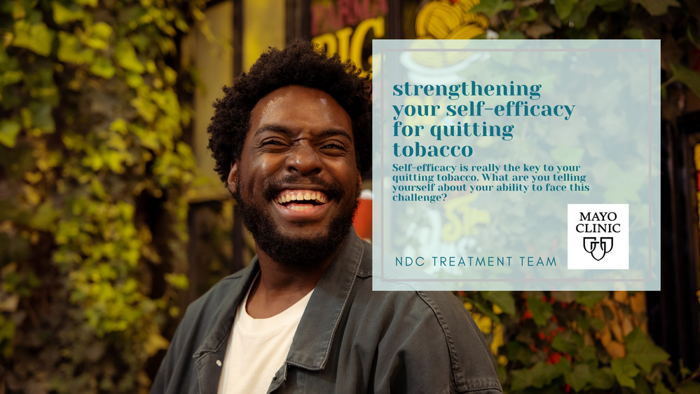 Strengthening Your Self-Efficacy for Quitting Tobacco