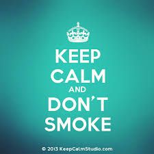 keep calm dont smoke.jpg